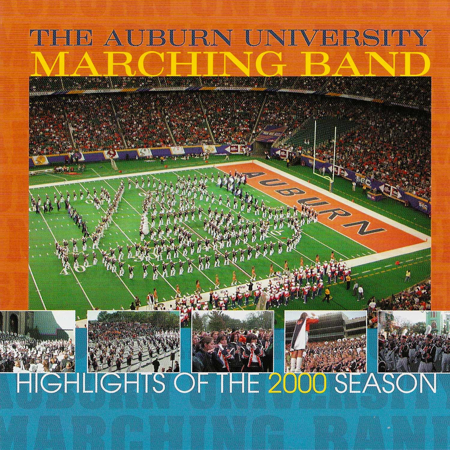 Auburn University Bands Auburn University Marching Band 1999